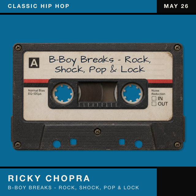 B-Boy Breaks - Rock, Shock, Pop & Lock