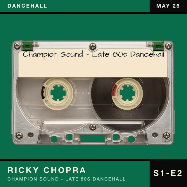 Champion Sound - Late 80s Dancehall